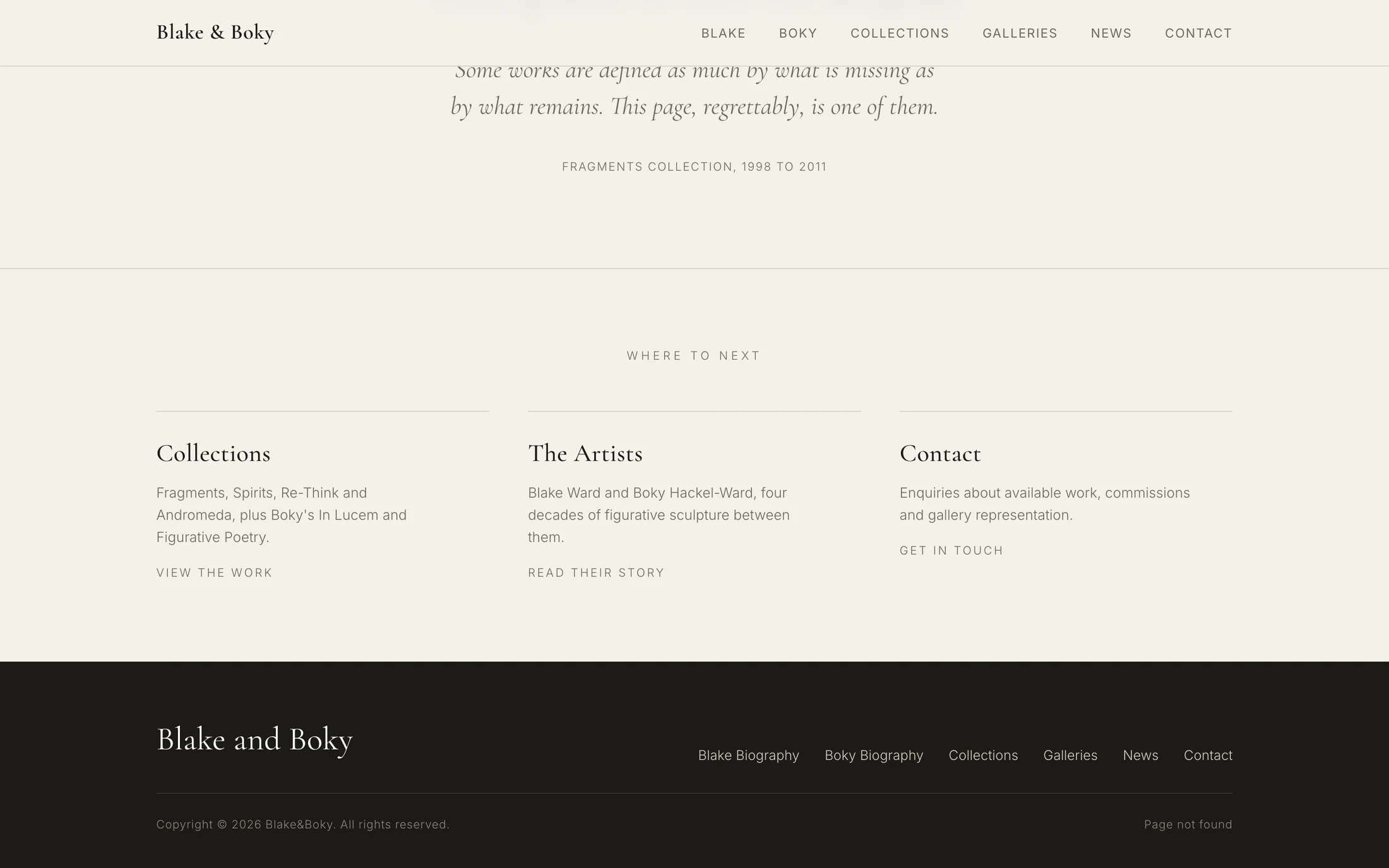 The lower part of the 404 page build on cream: the small heading Where to next, three columns named Collections, The Artists and Contact, each with a line of text and a small link, and a dark footer with the name Blake and Boky.
