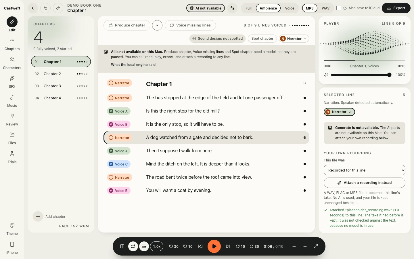 The Edit screen in the Light theme with the Selected line card open. Under Your own recording a menu reads Recorded for this line and a button Attach a recording instead. A green note says a file named placeholder_recording.wav, 1.0 seconds, was attached to this line, that the earlier take is kept, and that it was not checked against the text because no model is in use.