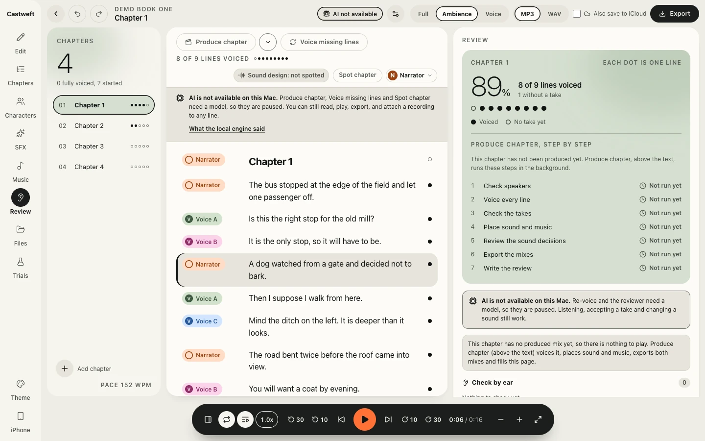 The Review page of the Mac app in the Light theme. A sage panel reads 89 percent, 8 of 9 lines voiced, 1 without a take, with one dot per line. Below it the list Produce chapter, step by step: Check speakers, Voice every line, Check the takes, Place sound and music, Review the sound decisions, Export the mixes, Write the review, each marked Not run yet. A note says the chapter has no produced mix yet.