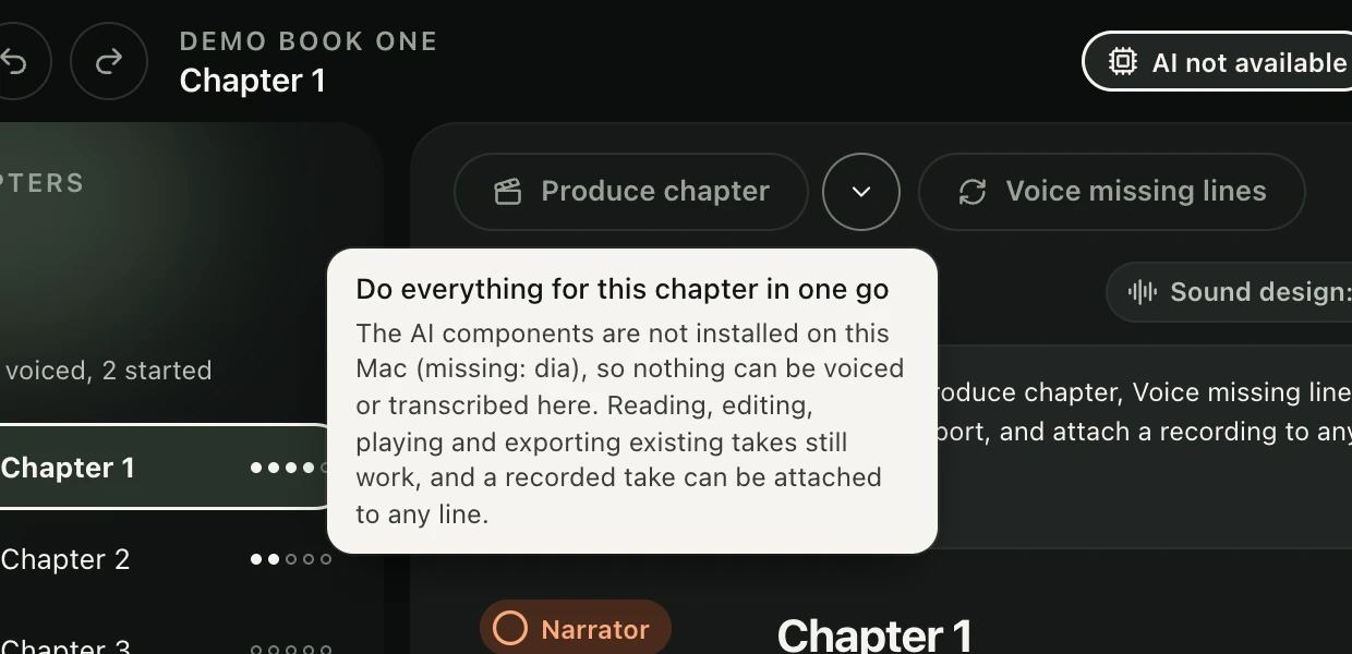 Close view in the Dark theme. A light tooltip under the button Produce chapter reads Do everything for this chapter in one go, and explains that the AI components are not installed on this Mac, so nothing can be voiced or transcribed here, while reading, editing, playing and exporting existing takes still work.