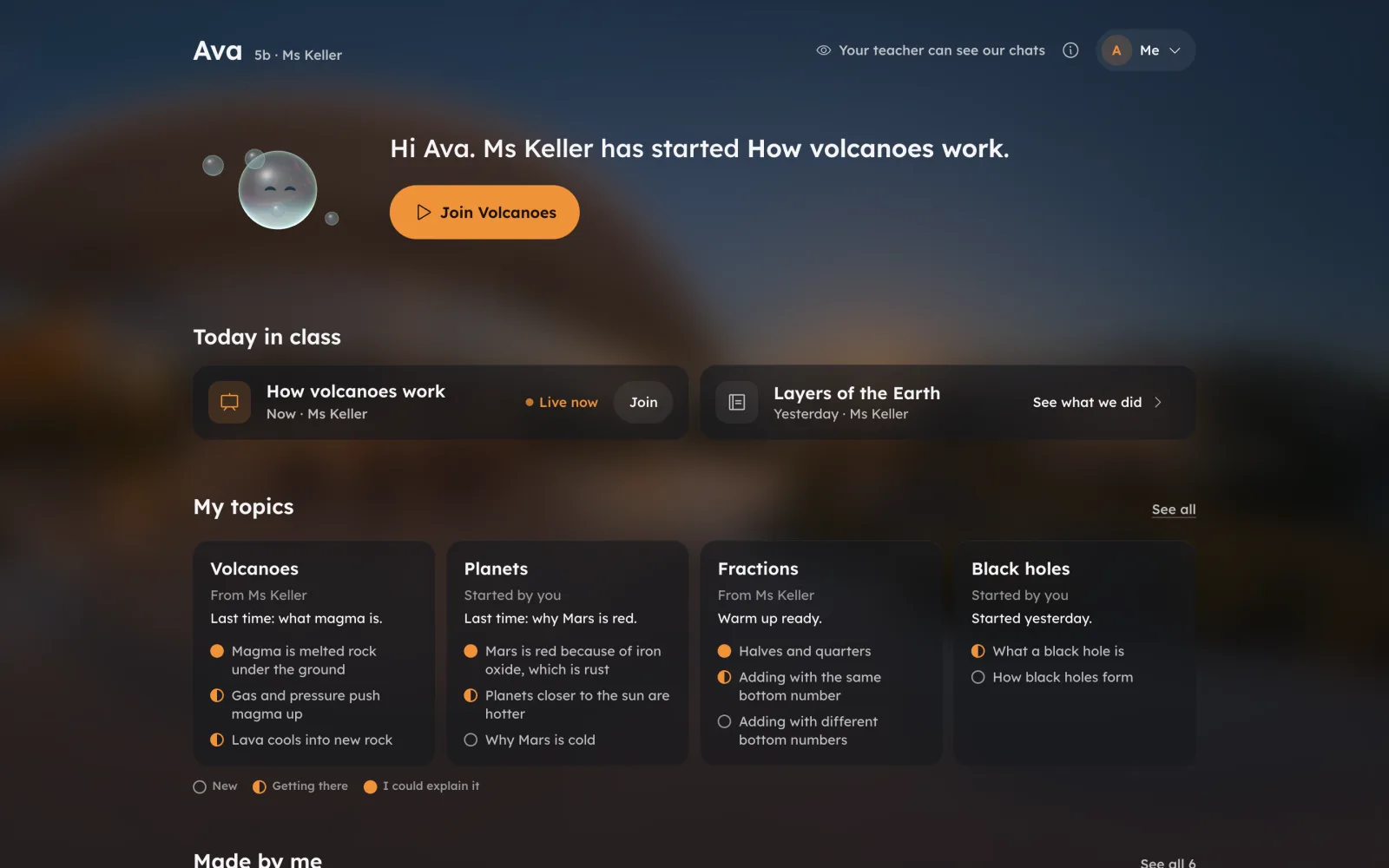Student home: Marlos tells the student that the teacher has started How volcanoes work, with a Join button, today's lessons in class, and the student's own topics such as Volcanoes, Planets, Fractions and Black holes.