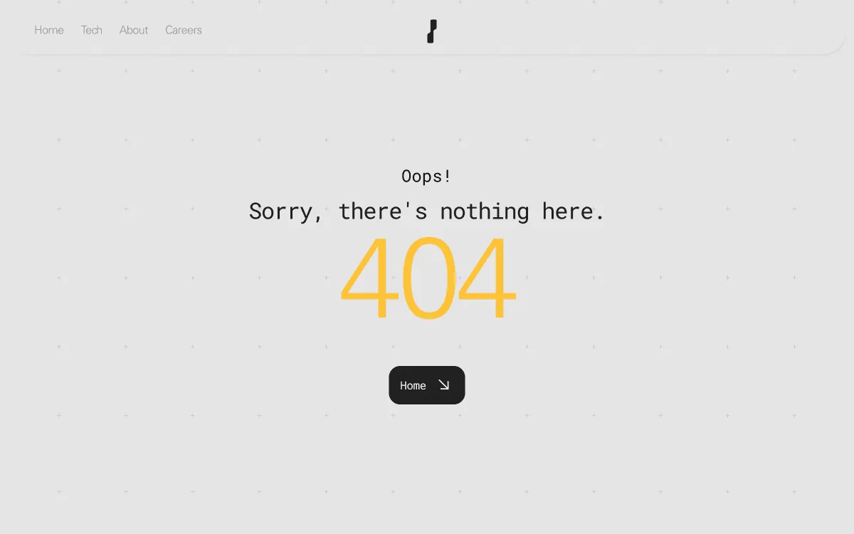 The 404 page: the lines Oops! and Sorry, there's nothing here. above a large yellow 404 and a dark Home button, on a light grey field of small crosses.