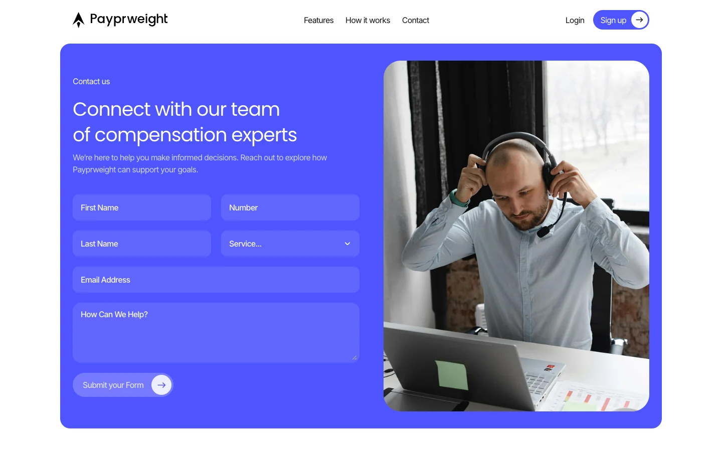 The Contact section: a blue rounded panel with the heading Connect with our team of compensation experts, a form with the fields First Name, Number, Last Name, Service, Email Address and How Can We Help?, a Submit your Form button, and a photo of a person putting on a headset at a laptop.