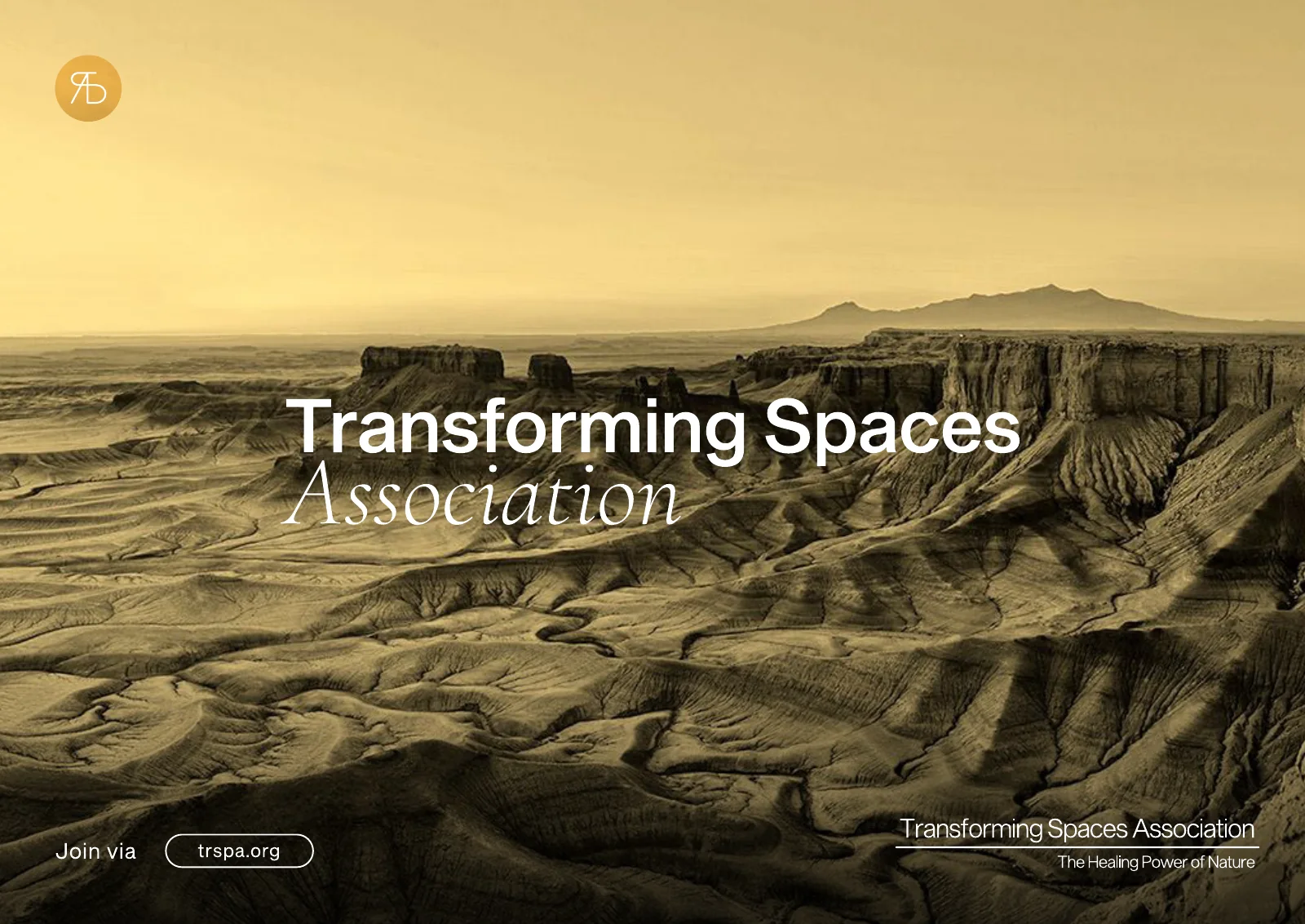 Closing page of the pitch deck: the name Transforming Spaces Association over a sand coloured panorama of a canyon landscape, with Join via and a trspa.org button at the bottom left and the logo at the bottom right.